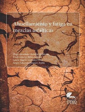portada Ahuellamiento y Fatiga en Mezclas Asfálticas (in Spanish)