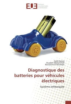portada Diagnostique des batteries pour véhicules électriques: Système embarquée (French Edition)