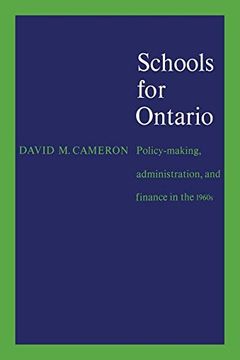 portada Schools for Ontario: Policy-Making, Administration, and Finance in the 1960S (Heritage) 