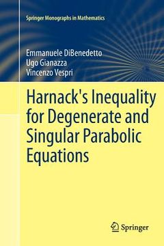 portada Harnack's Inequality for Degenerate and Singular Parabolic Equations (en Inglés)