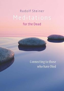 portada Meditations for the Dead: Connecting to Those who Have Died 
