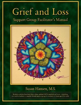 portada Grief and Loss Support Group Facilitator'S Manual (en Inglés)