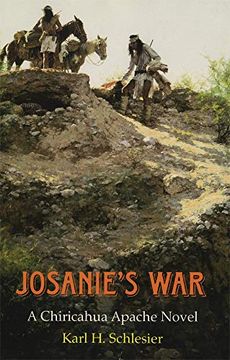 portada Josanie's War: A Chiricahua Apache Novel (The Civilization of the American Indian Series) (in English)