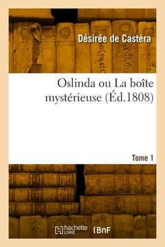 portada Oslinda ou La boîte mystérieuse. Tome 1 (in French)
