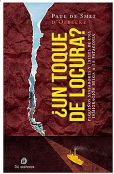 portada Un Toque de Locura? Pequeños Sinsabores y Exitos de Unainmigracion Belga a la Patagonia (Ebook)