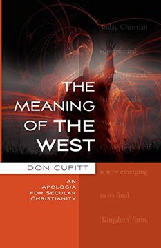 portada The Meaning of the West: An Apologia for Secular Christianity (in English)