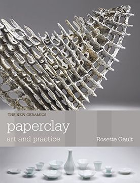 portada Paperclay: Art and Practice (New Ceramics) (en Inglés)