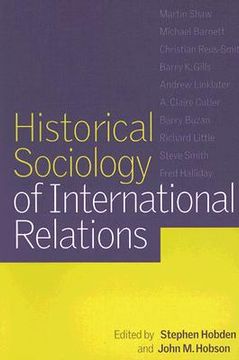 portada Historical Sociology of International Relations (en Inglés)