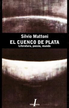 portada El Cuenco de Plata: Literatura, Poesía, Mundo