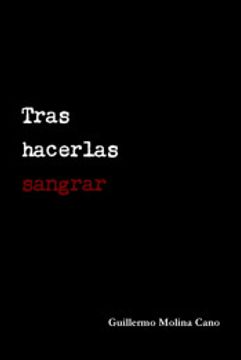 portada Tras Hacerlas Sangrar (in Spanish)