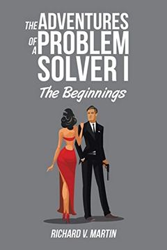 portada The Adventures of a Problem Solver i: The Beginnings (en Inglés)