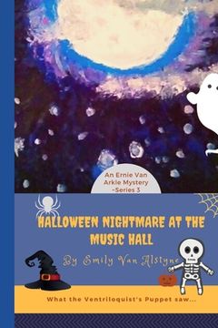 portada Halloween Nightmare at the Music Hall (en Inglés)