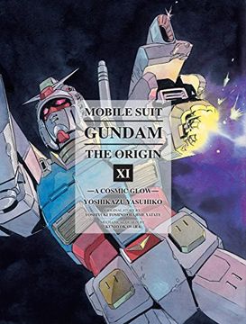 portada Mobile Suit Gundam: The Origin 11: A Cosmic Glow 