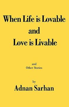 portada when life is lovable and love is livable (en Inglés)