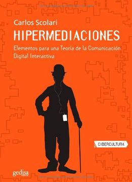 portada Hipermediaciones: Elementos Para una Teoria de la Comunicacion di Gital Interactiva (in Spanish)