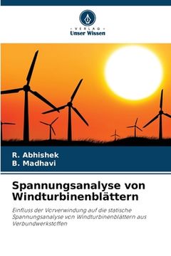 portada Spannungsanalyse von Windturbinenblättern (en Alemán)