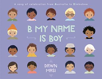portada B my Name is Boy: A Song of Celebration From Australia to Zimbabwe (en Inglés)