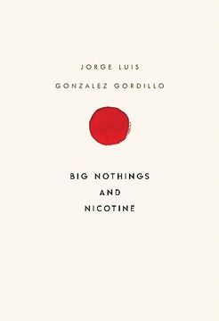 portada Big Nothings and Nicotine (in English)