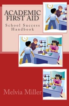 portada Academic First Aid: School Success Handbook: Volume 1