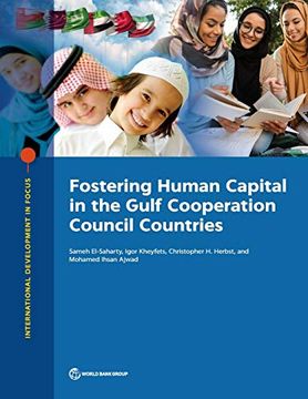 portada Fostering Human Capital in the Gulf Cooperation Council Countries (International Development in Focus) (en Inglés)