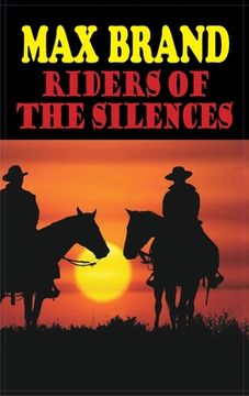 portada Riders of the Silences (en Inglés)
