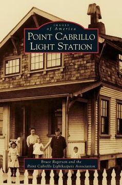 portada Point Cabrillo Light Station (en Inglés)