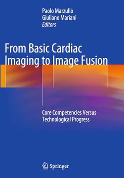 portada From Basic Cardiac Imaging to Image Fusion: Core Competencies Versus Technological Progress (en Inglés)