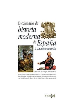 portada Diccionario de historia moderna de España. La administración
