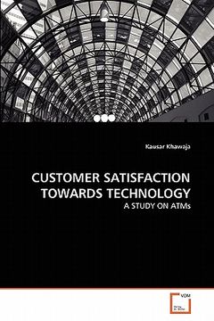portada customer satisfaction towards technology (in English)