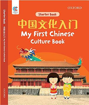 portada My First Chinese Culture Book (Oxford Elementary Chinese) (en Inglés)
