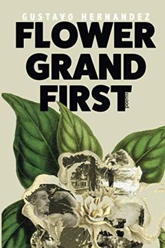 portada Flower Grand First (in English)
