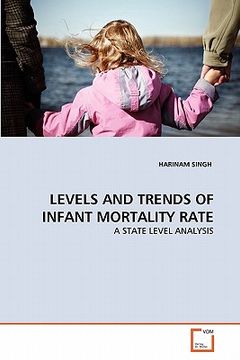 portada levels and trends of infant mortality rate (en Inglés)