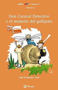 portada Don Caracol Detective y el Misterio del Gallipato (in Spanish)