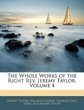 portada the whole works of the right rev. jeremy taylor, volume 4
