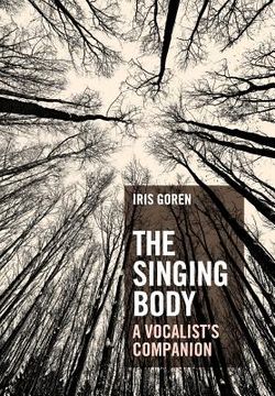 portada The Singing Body: A Vocalist's Companion