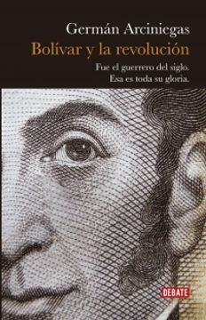 portada Bolivar y la revolución (in Spanish)