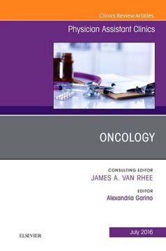portada Oncology, An Issue of Physician Assistant Clinics, 1e (The Clinics: Internal Medicine)