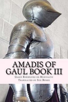 portada Amadis of Gaul Book III