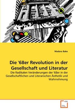 portada Die '68er Revolution in  der Gesellschaft und Literatur