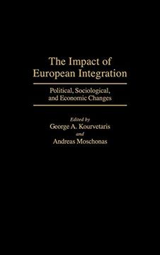 portada The Impact of European Integration: Political, Sociological, and Economic Changes (en Inglés)