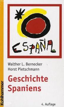portada Geschichte Spaniens: Von Der Fruhen Neuzeit Bis Zur Gegenwart (in German)