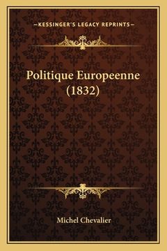 portada Politique Europeenne (1832) (en Francés)