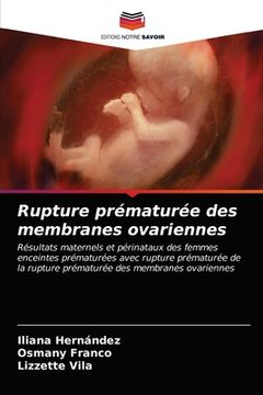 portada Rupture prématurée des membranes ovariennes (in French)