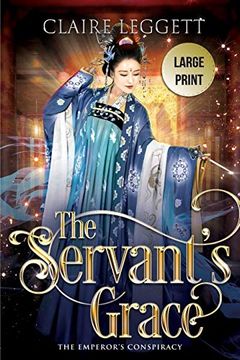 portada The Servant'S Grace (3) (The Emperor'S Conspiracy) 