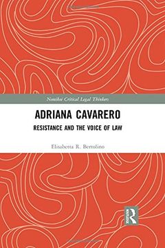 portada Adriana Cavarero: Resistance and the Voice of Law (Nomikoi Critical Legal Thinkers)