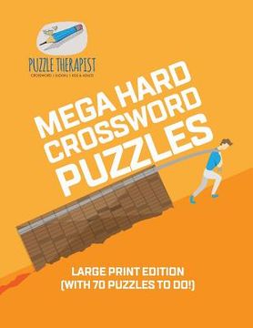 portada Mega Hard Crossword Puzzles Large Print Edition (with 70 puzzles to do!) (in English)