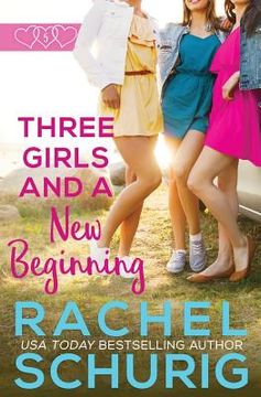portada Three Girls and a New Beginning (en Inglés)
