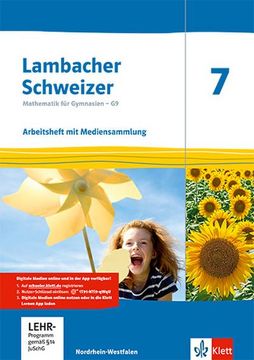 portada Lambacher Schweizer Mathematik 7 - g9. Ausgabe Nordrhein-Westfalen: Arbeitsheft Plus Lösungsheft und Lernsoftware Klasse 7 (Lambacher Schweizer Mathematik g9. Ausgabe für Nordrhein-Westfalen ab 2019) (en Alemán)