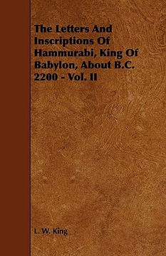 portada the letters and inscriptions of hammurabi, king of babylon, about b.c. 2200 - vol. ii