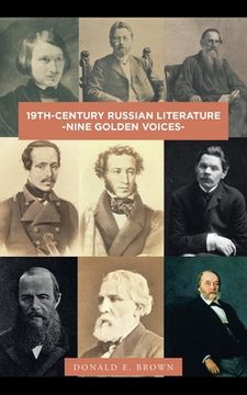 portada 19Th-Century Russian Literature: -Nine Golden Voices-